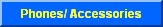 Phones & Accessories