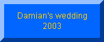 Damian's wedding 2003