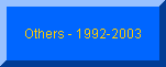 Others - 1992/2003